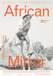 AFRICAN MIRROR (VOst) (en présence du réalisateur)