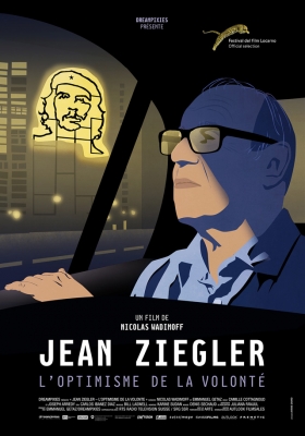 Jean Ziegler – L’Optimisme de la volonté (en présence du Réalisateur)