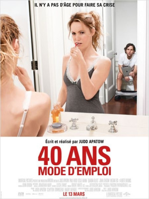 40 ans : Mode d’emploi