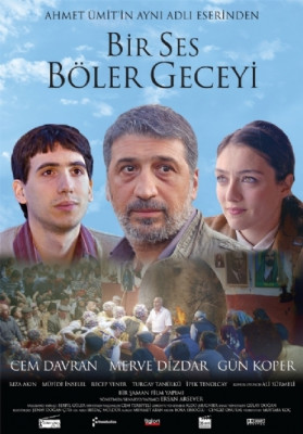 Une Voix (Bir Ses Böler Geceyi)