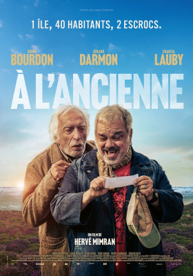 À L’ANCIENNE (en Avant-Première)