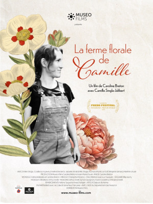 LA FERME FLORALE DE CAMILLE (Ciné-Scapade)