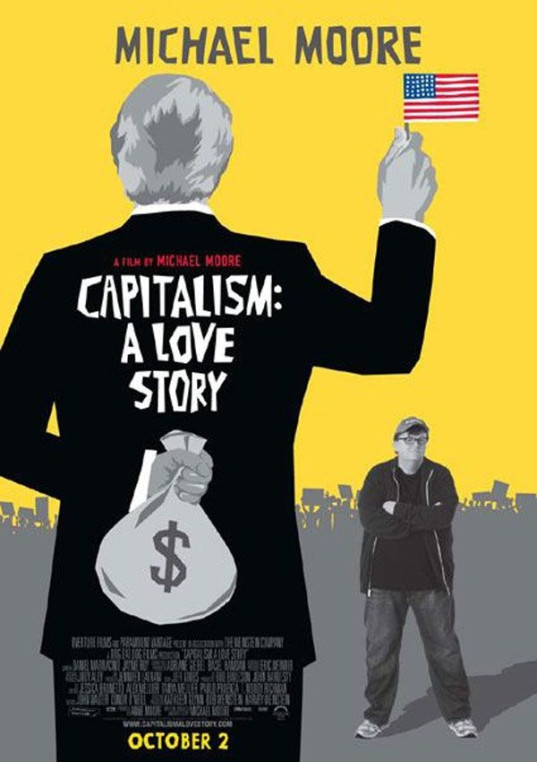 Capitalism : A Love Story