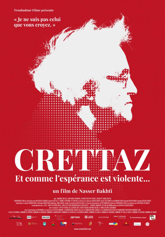 CRETTAZ, ET COMME L'ESPÉRANCE EST VIOLENTE…