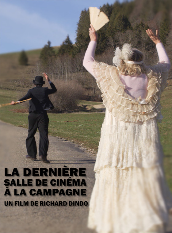 LA DERNIÈRE SALLE DE CINÉMA À LA CAMPAGNE (reprise)